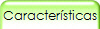 Caracter�sticas
