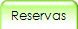 Reservas